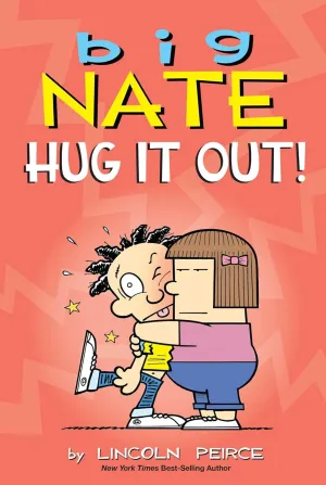 Big Nate: Hug It Out! (Volume 21) Paperback  Illustrated, September 3, 2019